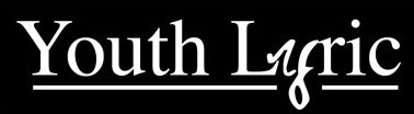 Youith Lyric